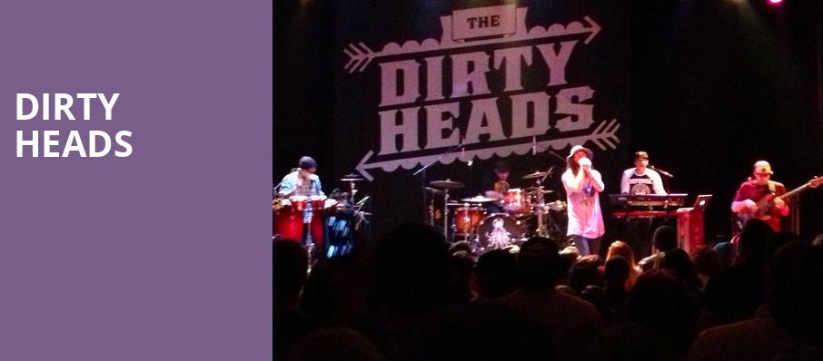 Dirty Heads, OLG Stage at Fallsview Casino, Niagara Falls