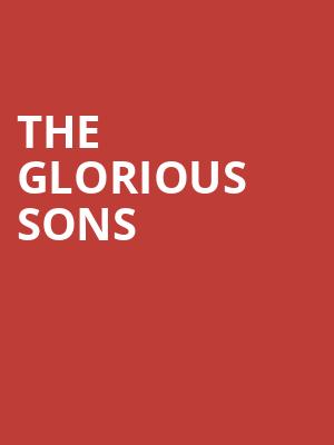 The Glorious Sons, Meridian Centre, Niagara Falls