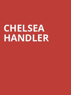 Chelsea Handler, Avalon Ballroom Theatre, Niagara Falls