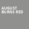 August Burns Red, Rapids Theatre, Niagara Falls