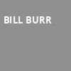 Bill Burr, OLG Stage at Fallsview Casino, Niagara Falls