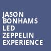 Jason Bonhams Led Zeppelin Experience, OLG Stage at Fallsview Casino, Niagara Falls