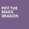 Piff The Magic Dragon, Avalon Ballroom Theatre, Niagara Falls
