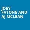 Joey Fatone and AJ McLean, OLG Stage at Fallsview Casino, Niagara Falls